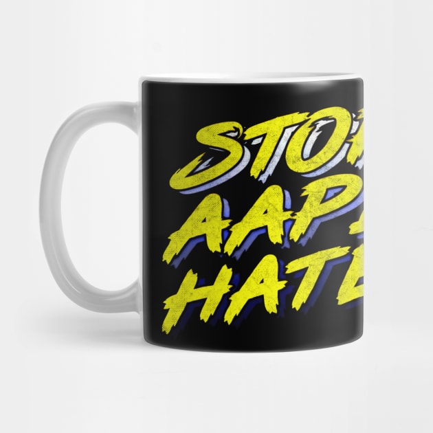 Stop AAPI Hate /\/\/\/ by DankFutura